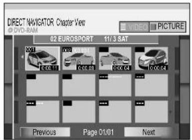 DIRECT NAVICATOR Chapter View DVD-RAM 02 EUROSPORT 11/3 SAT 0:01 0:06.17 0:00.88 0:00.64 0:00.64 Previous Page 01/01 Next