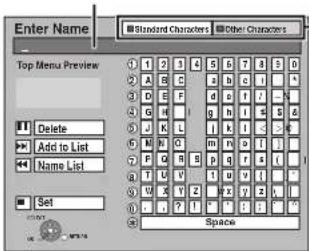 Enter Name Standard Characters Other Characters Top Menu Preview Delete Add to List Name List Set Space
