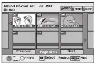 DIRECT NAVIGATOR All Titles HDD 00 04 09 240 15.02 FRI 240 11.02 FAT 240 LRT FAT Previous Page 02/02 Next OPTION Select Previous Next