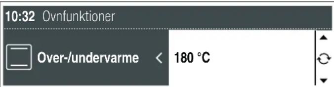 10:32 Ovnfunktioner Over-/undervarme < 180 °C