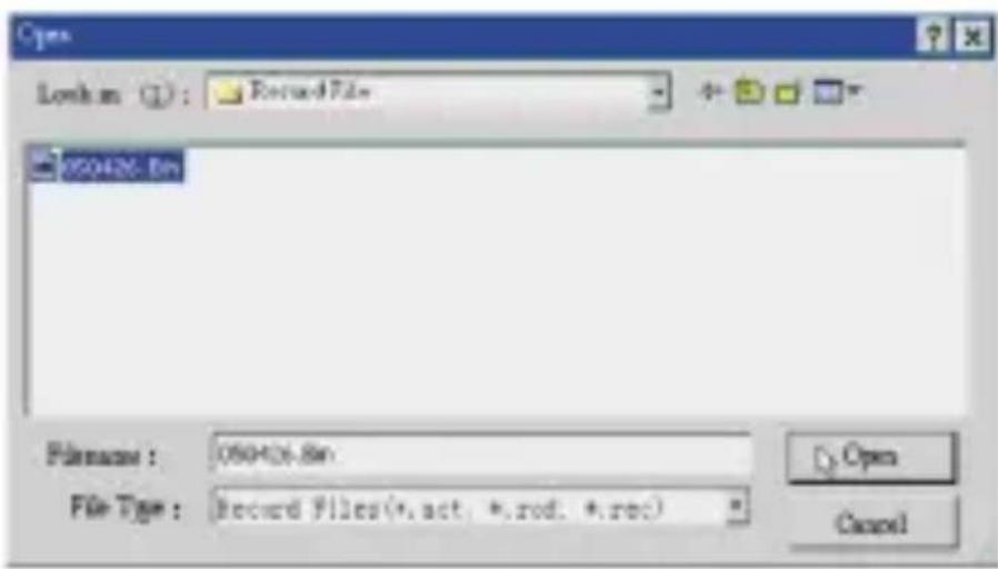 Open Look in: 1 : Forward7 file 050426.8m Filename : 050426.8m File Type : Record Files (*.act, *.rod, *.rec) Open Cancel