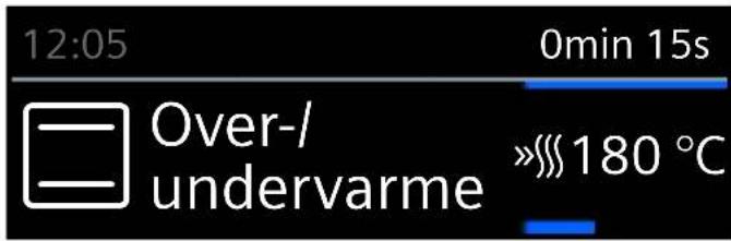 12:05 Over-/undervarme 0min 15s »»$ 180 °C