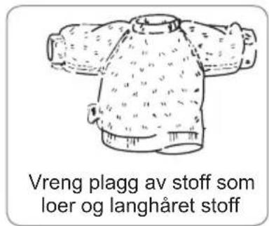 Vreng plagg av stoff som loer og langhåret stoff