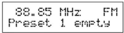 88.85 MHz FM Preset 1 empty