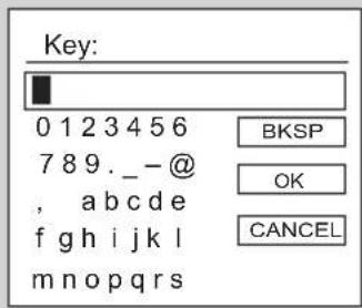 Key: 0 1 2 3 4 5 6 7 8 9. _ - @ , abcde f g h i j k l m n o p q r s BKSP OK CANCEL