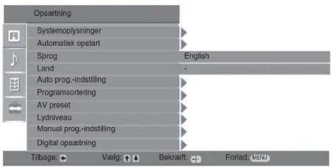 Opsætning Systemoplysninger Automatisk opstart Sprog English Land Auto prog.-indstilling Programsortering AV preset Lydniveau Manuel prog.-indstilling Digital opsætning Tilbage: Vælg: Bekræft: Forlad: venu
