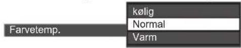 Farvetemp. kølig Normal Varm