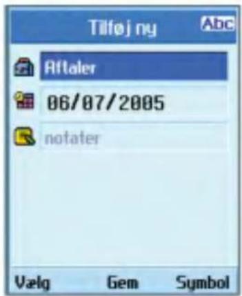 Tilføj ny Aftaler 06/07/2005 notater Vælg Gem Symbol