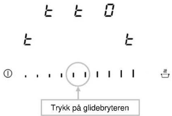 t t 0 t t ① . . . . . . . . . . . . . . . . . . . . . . . . . . . . . . . . . . . . . . . . . Trykk på glidebryteren