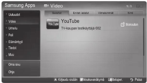 Samsung Apps Video Uutuudet Video Urheiu Pali Elämäntyli Tiedot Muu Orna siwu Ohje Suõinut Enten iadatut Vilmismmät Nmi YouTube TV-kaupan testikäyttäjä 002 Maksuton Körjaudu sisään Pikkukuvanäkymä Lõitteluper. Palaa