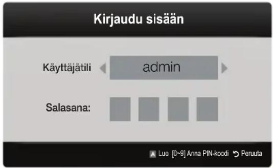 Kirjaudu sisään Käyttäjätili admin Salasana: