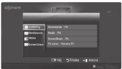 aishare Instilling Medcelande : Pä Media : Pä MediaShare : Pä ScreenShare : Hamina-TV TV-nann : Hamina-TV Välj Tillbaka Avsluta Setup Return