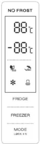 NO FROST 88°C -88°C FRIDGE FREEZER MODE LOCK 3:5