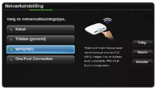 Netværksindstilling Vælg en netværkstilslutningtype. Kabel Trädlos (generelt) WPS(PBC) One Foot Connection Tidlig. Nøsto Annuller