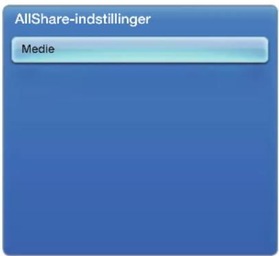 AllShare-indstillinger Medie