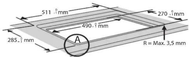 511 +0 mm 285 -0 mm 490 -0 mm A 270 +0 mm R = Max. 3,5 mm