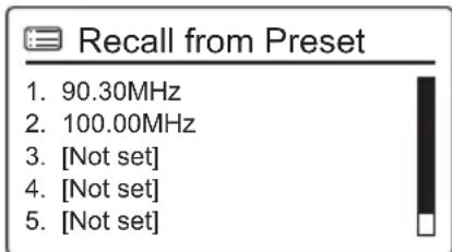 Recall from Preset 1. 90.30MHz 2. 100.00MHz 3. [Not set] 4. [Not set] 5. [Not set]