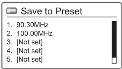Save to Preset 1. 90.30MHz 2. 100.00MHz 3. [Not set] 4. [Not set] 5. [Not set]