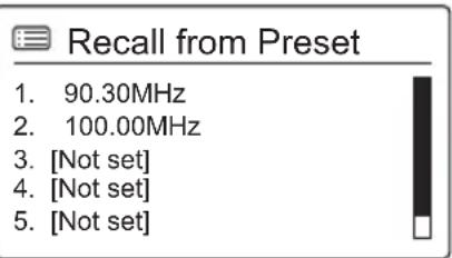 Recall from Preset 1. 90.30MHz 2. 100.00MHz 3. [Not set] 4. [Not set] 5. [Not set]