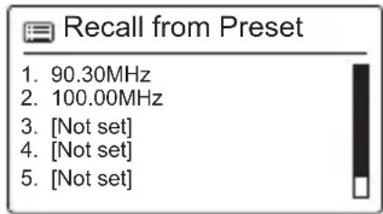 Recall from Preset 1. 90.30MHz 2. 100.00MHz 3. [Not set] 4. [Not set] 5. [Not set]