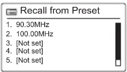Recall from Preset 1. 90.30MHz 2. 100.00MHz 3. [Not set] 4. [Not set] 5. [Not set]