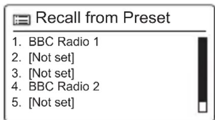 Recall from Preset 1. BBC Radio 1 2. [Not set] 3. [Not set] 4. BBC Radio 2 5. [Not set]