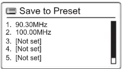 Save to Preset 1. 90.30MHz 2. 100.00MHz 3. [Not set] 4. [Not set] 5. [Not set]