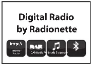 Digital Radio by Radionette http:// Internet Radio DAB DAB Radio My Music Bluetooth