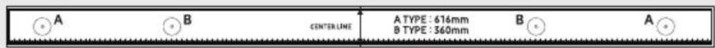 A B CENTERLINE A TYPE : 616mm B TYPE : 360mm B A