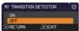 HITACHI CP-WX3541WN - Turning on the TRANSITION DETECTOR - 1