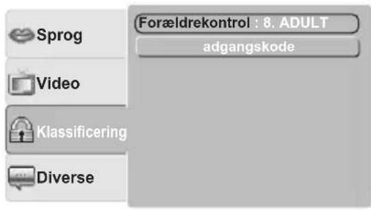 Sprog Video Klassificering Diverse Forældrekontrol : 8. ADULT adgangskode