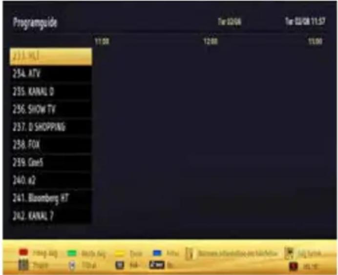 Programguide 17:00 12:00 15:00 23.1. VLI 254. ATV 255. KANAL D 256. SHOW TV 257. D SHOPPING 258. FOX 259. Cme5 240. #2 241. Bloomberg #T 242. KANAL 7 Tor 12/06 Tor 12/08 11:57 Fragg, Saig Beidly, Saig Dawn Astrus Blackmen Infra#tionen, Esj Haichfahrer Jug Sartok Program Total Air- Bus