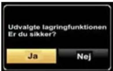 Udvalgte lagringfunktionen Er du sikker? Ja Nej