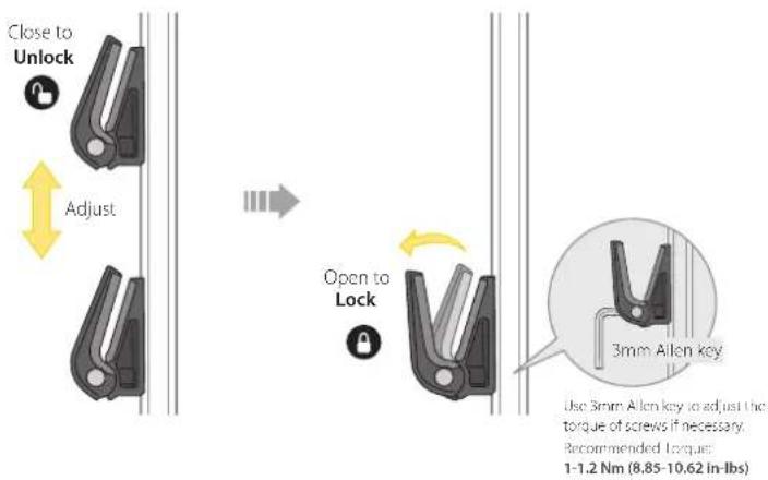 Close to Unlock Adjust Open to Lock 3mm Allen key Use 3mm Allen key to adjust the torque of screws if necessary. Recommended torque: 1-1.2 Nm (8.85-10.62 In-lbs)