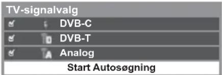 TV-signalvalg DVB-C DVB-T Analog Start Autosøgning