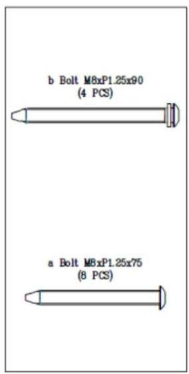 b Bolt M8xP1.25x90 (4 PCS) a Bolt M8xP1.25x75 (8 PCS)