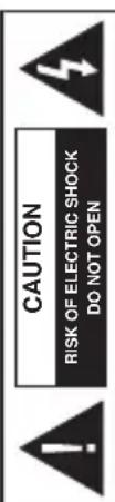 CAUTION RISK OF ELECTRIC SHOCK DO NOT OPEN