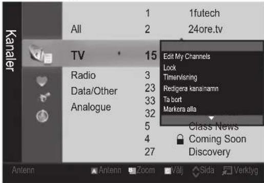 1futech 24ore.tv All 2 TV 15 Radio 3 Data/Other 23 Analogue 33 5 4 27 Edit My Channels Lock Timervisning Redigera kananamni Ta bort Markera alla Class News Coming Soon Discovery