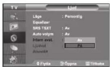TV Ljard Lags : Personlig Equalizer SHS-TSXT : Av Auto volym : Av Intern aval : Av Control : Pa Avonets Flytla Oppea Tlrbaika