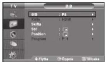 BIB KU: P0 Skifta: HDMI Scl: Position: Program: P1s Flytta Oppme Ill Tilluka