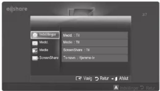 a)share Indstillinger Media Media ScreenShare Madd. : Tii Media : Tii ScreenShare : Tii Ty-navn : Hjemna-ly Vælg Retur Afslut Indstillinger Retur