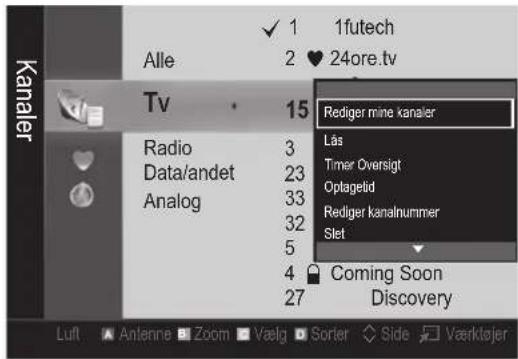 1futech Alle 2 ♥ 24ore.tv Tv 15 Radio 3 Data/andet 23 Analog 33 5 4 27 Coming Soon Discovery Läs Timer Oversigt Optagetid Rediger kanalnummer Slet Luft Antenne Zoom Vaalg Sorter Side Vaerktejer