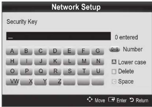 Network Setup Security Key 0 entered A B C D E F G 0-9 Number H I J K L M N A Lower case O P Q R S T U B Delete VW X Y Z C Space Move Enter Return