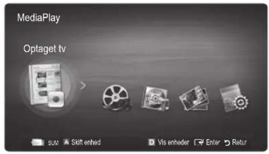 MediaPlay Optaget tv suv Skift enhed Vis enheder Enter Retur