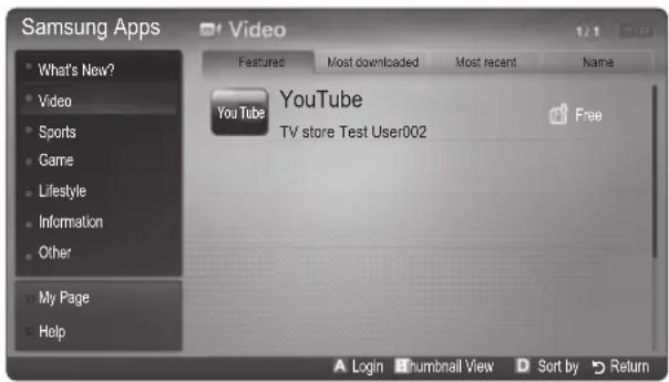 Samsung Apps Video What's Now? Video Sports Game Lifestyle Information Other My Page Help Features Most downloaded Most recent Name YouTube TV store Test User002 Free Login Thumbnail View Sort by Return