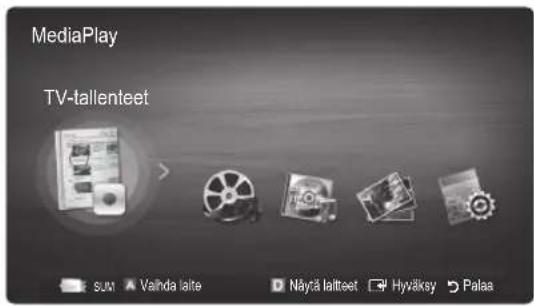 MediaPlay TV-tallenteet SUM Valhda laite Nayta laiteet Hyväksy Palaa
