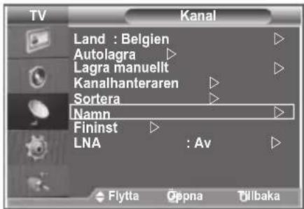 SAMSUNG LE40M86BC - Kanalerna namnges automatiskt när kanalinformation sänds. Du kan ändra namnen. - 1