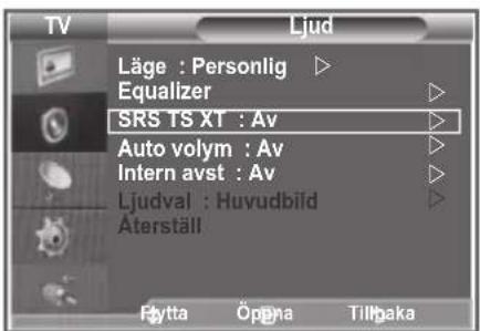 TV Ljud Läge : Personlig ▷ Equalizer SRS TS XT : Av Auto volym : Av Intern avst : Av Ljudval : Huvudbild Äterställ Fytta Öpena Tillbaka
