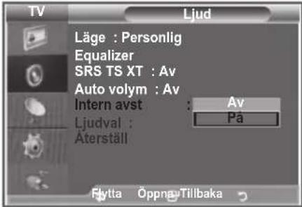 TV Ljud Läge : Personlig Equalizer SRS TS XT : Av Auto volym : Av Intern avst : Av Ljudval : Äterställ : Pa Flytta ÖppnagTilbaka