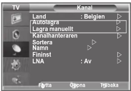 TV Kanal Land : Belgien Autolagra Lagra manuellt Kanalhanteraren Sortera Namn Fininst LNA : Av Flytta Öppna Trilbaka